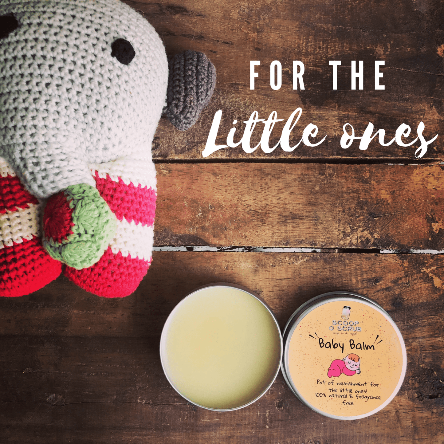 Baby Balm - Scoop O Scrub