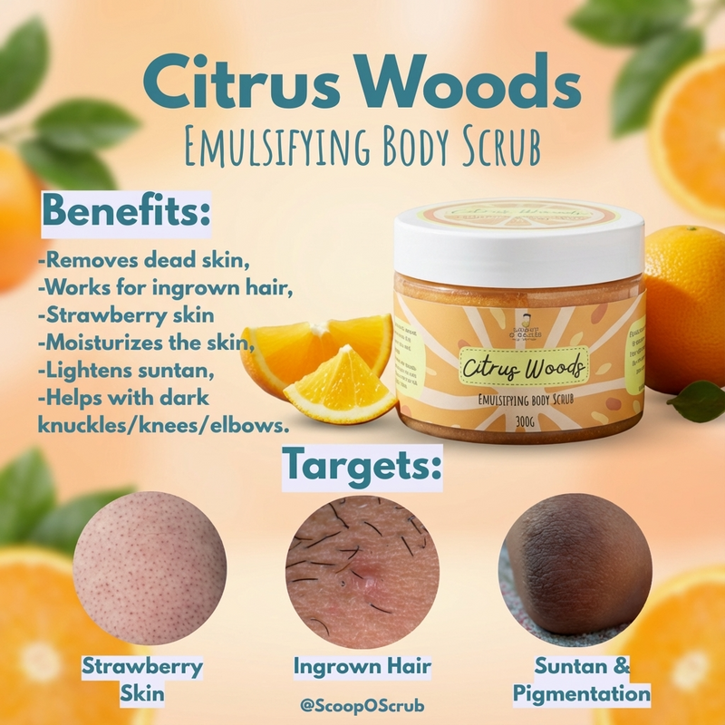 Citrus Woods emulsifying body scrub with benefits and targets listed, surrounded by oranges and lemons.